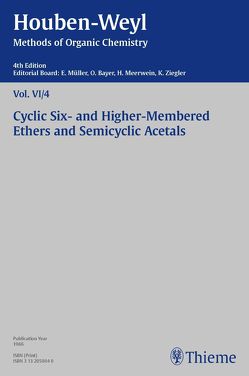 Houben-Weyl Methods of Organic Chemistry Vol. VI/4, 4th Edition von BASF SE ZDW/H, Müller,  Peter, Müller-Dolezal,  Heidi, Söll,  Hanna, Stoltz,  Renate