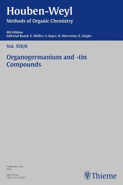 Houben-Weyl Methods of Organic Chemistry Vol. XIII/6, 4th Edition von Ellinghaus,  Luise, Kropf,  Christine, Langer,  Ernst, Müller,  Peter, Müller-Dolezal,  Heidi