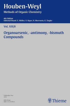 Houben-Weyl Methods of Organic Chemistry Vol. XIII/8, 4th Edition von Kropf,  Christine, Müller,  Peter, Müller-Dolezal,  Heidi, Söll,  Hanna, Stoltz,  Renate