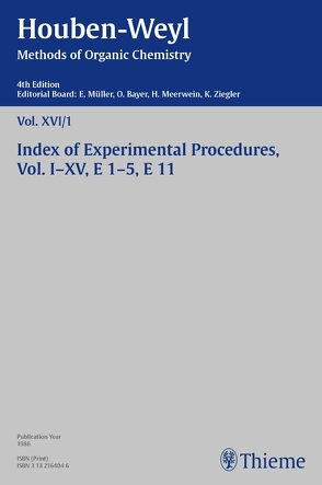 Houben-Weyl Methods of Organic Chemistry Vol. XVI/1, 4th Edition von Andree,  R., Doser,  Karlheinz, Ellinghaus,  Luise, Engel,  A., Goerdeler,  Joachim
