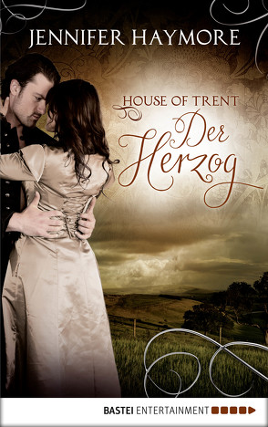 House of Trent – Der Herzog von Haymore,  Jennifer, Koonen,  Angela