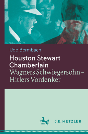 Houston Stewart Chamberlain von Bermbach,  Udo