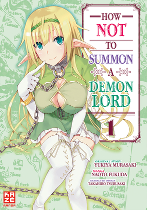 How NOT to Summon a Demon Lord – Band 1 von Murasaki,  Yukiya, Tabuchi,  Etsuko und Florian Weitschies