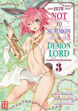 How NOT to Summon a Demon Lord – Band 3 von Murasaki,  Yukiya, Tabuchi,  Etsuko