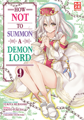 How NOT to Summon a Demon Lord – Band 9 von Fukuda,  Naoto, Tabuchi,  Etsuko; Florian Weitschies