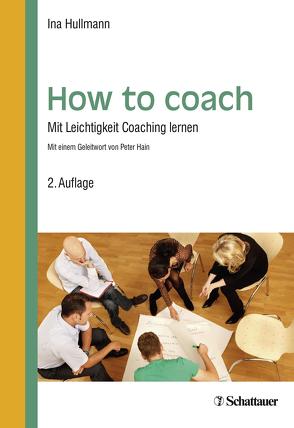 How to coach von Hullmann,  Ina