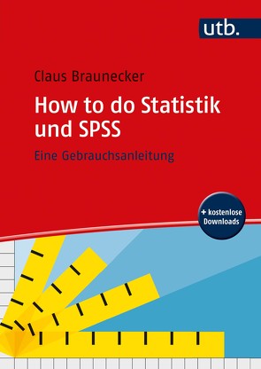 How to do Statistik und SPSS von Braunecker,  Claus