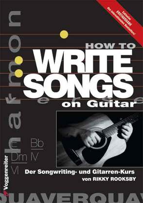 How To Write Songs On Guitar von Rooksby,  Rikky