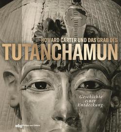 Howard Carter und das Grab des Tutanchamun von Hartz,  Cornelius, Parkinson,  Richard