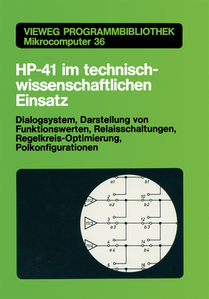 HP-41 im technisch-wissenschaftlichen Einsatz von Schumny,  Harald