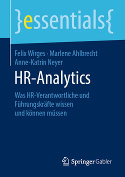 HR-Analytics von Ahlbrecht,  Marlene, Neyer,  Anne-Katrin, Wirges,  Felix