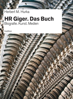 HR Giger. Das Buch von Hurka,  Herbert M