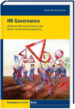HR Governance von Hilb,  Martin, Oertig,  Marcel
