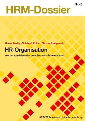 HR-Organisation von Abplanalp,  Christoph, Köhler,  Christoph, Oertig,  Marcel
