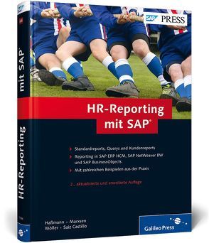 HR-Reporting mit SAP von Haßmann,  Richard, Marxsen,  Anja, Möller,  Sven-Olaf, Saiz Castillo,  Victor Gabriel