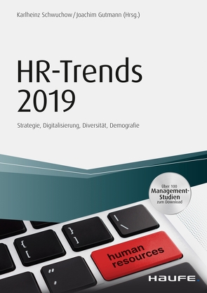 HR-Trends 2019 von Gutmann,  Joachim, Schwuchow,  Karlheinz