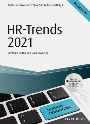 HR-Trends 2021 von Gutmann,  Joachim, Schwuchow,  Karlheinz