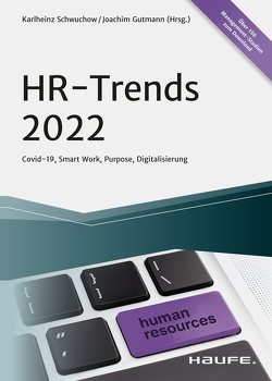 HR-Trends 2022 von Gutmann,  Joachim, Schwuchow,  Karlheinz