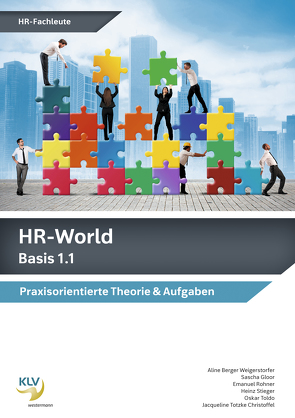 HR-World von Berger Weigerstorfer,  Aline, Gloor,  Sascha, Rohner,  Emanuel, Stieger,  Heinz, Toldo,  Oskar, Totzke Christoffel,  Jacqueline
