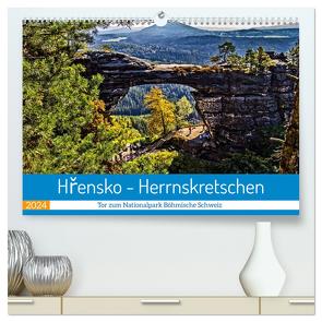 Hrensko – Herrnskretschen – Tor zum Nationalpark Böhmische Schweiz (hochwertiger Premium Wandkalender 2024 DIN A2 quer), Kunstdruck in Hochglanz von Felix,  Holger