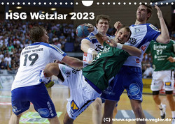 HSG Wetzlar – Handball Bundesliga 2023 (Wandkalender 2023 DIN A4 quer) von Oliver Vogler,  Sportfoto