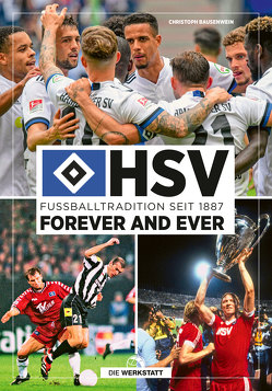 HSV forever and ever von Bausenwein,  Christoph
