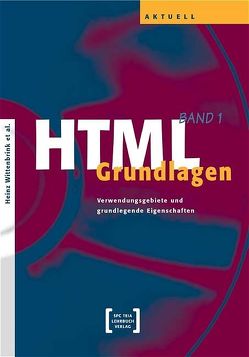 HTML / HTML Grundlagen von Wittenbrink,  Heinz