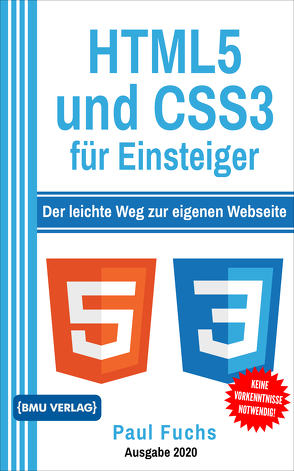 HTML5 und CSS3 für Einsteiger von Fuchs,  Paul