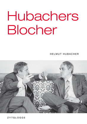 Hubachers Blocher von Hubacher,  Helmut