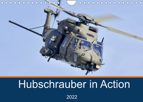 Hubschrauber in Action (Wandkalender 2022 DIN A4 quer) von MUC-Spotter