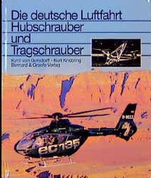 Hubschrauber und Tragschrauber von Gersdorff,  Kyrill von, Knobling,  Kurt