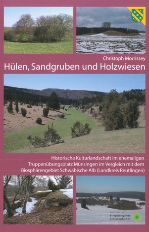 Hülen, Sandgruben und Holzwiesen von Morrissey,  Christoph