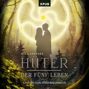 Hüter der fünf Leben von Reithmeier,  Nina, Stevens,  Nica