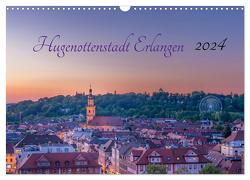 Hugenottenstadt Erlangen 2024 (Wandkalender 2024 DIN A3 quer), CALVENDO Monatskalender von Foto GbR,  Schulz