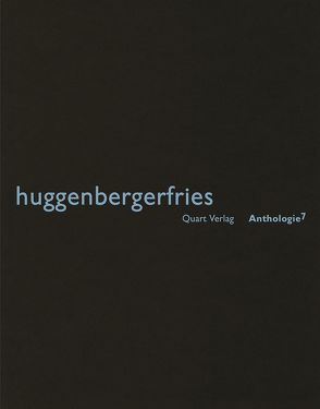 huggenbergerfries von Berger,  Adrian, Huggenberger,  Lukas, Wirz,  Heinz