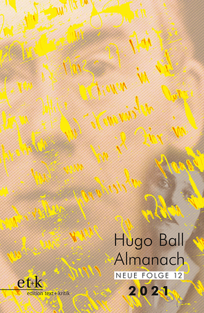 Hugo Ball Almanach. Neue Folge 12 von Faul,  Eckhard