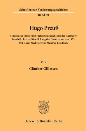 Hugo Preuß. von Friedrich,  Manfred, Gillessen,  Günther
