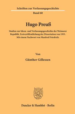 Hugo Preuß. von Friedrich,  Manfred, Gillessen,  Günther