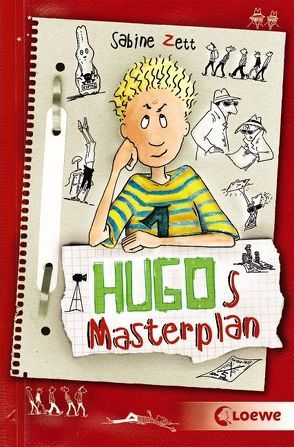 Hugos Masterplan (Band 2) von Krause,  Ute, Zett,  Sabine