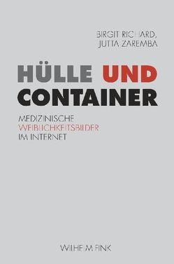 Hülle und Container von Richard,  Birgit, Zaremba,  Jutta