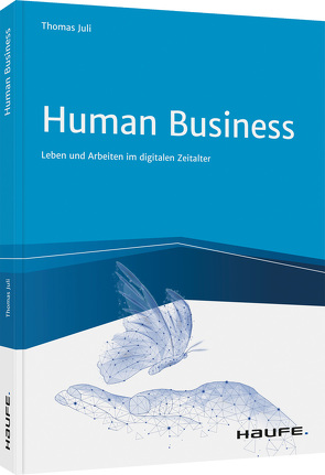 Human Business von Juli,  Thomas