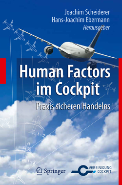 Human Factors im Cockpit von Ebermann,  Hans-Joachim, Scheiderer,  Joachim