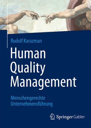 Human Quality Management von Karazman,  Rudolf