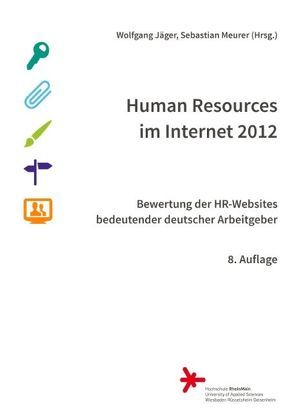 Human Resources im Internet 2012 von Jaeger,  Wolfgang, Meurer,  Sebastian