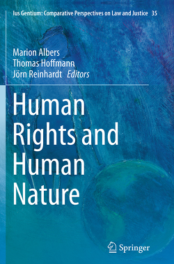 Human Rights and Human Nature von Albers,  Marion, Hoffmann,  Thomas, Reinhardt,  Jörn