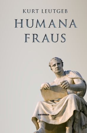 Humana fraus von Leutgeb,  Kurt