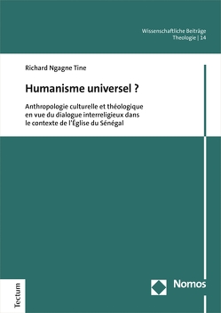 Humanisme universel ? von Tine,  Richard Ngagne