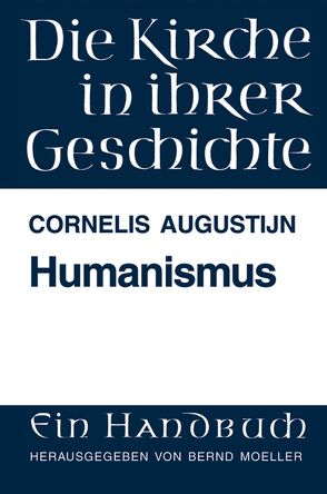 Humanismus von Augustijn,  Cornelis