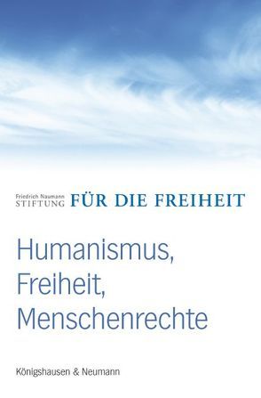 Humanismus, Freiheit, Menschenrechte von Böhnigk,  Volker, Bremer,  Brigitte