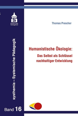 Humanistische Ökologie von Prescher,  Thomas